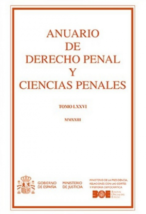 ANUARIO DE DERECHO PENAL Y CIENCIAS PENALES 2023 TOMO LXXVI