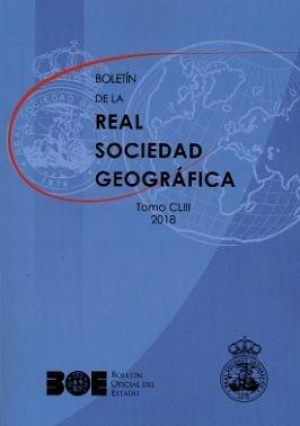 Cubierta de BOLETÍN DE LA REAL SOCIEDAD GEOGRÁFICA. TOMO CLIII 2018
