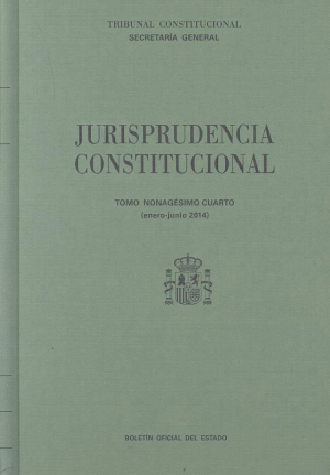 Cubierta de JURISPRUDENCIA CONSTITUCIONAL TOMO XCIV (ENERO-JUNIO 2014)