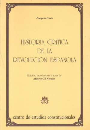 Cubierta de HISTORIA CRÍTICA DE LA REVOLUCIÓN ESPAÑOLA
