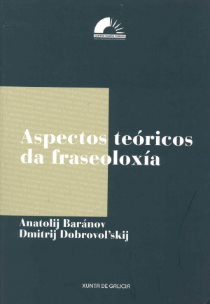 ASPECTOS TEÓRICOS DA FRASEOLOXIA