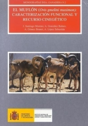 Cubierta de EL MUFLÓN (OVIS GMELINI MUSIMON): CARACTERIZACIÓN FUNCIONAL Y RECURSO CINEGÉTICO