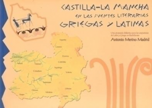 Cubierta de CASTILLA-LA MANCHA EN LAS FUENTES LITERARIAS GRIEGAS Y LATINAS.