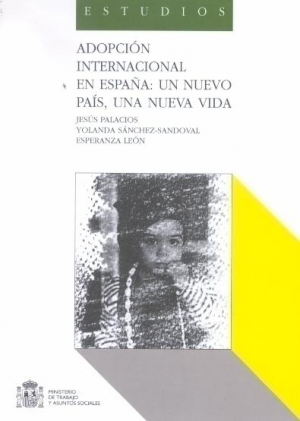 Cubierta de ADOPCIÓN INTERNACIONAL EN ESPAÑA: UN NUEVO PAÍS, UNA NUEVA VIDA