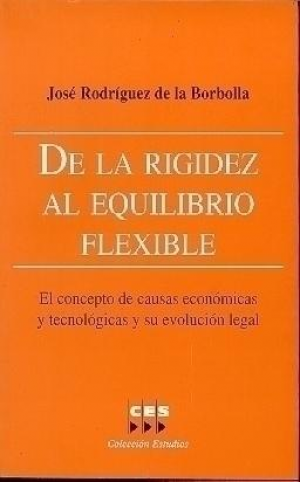 Cubierta de DE LA RIGIDEZ AL EQUILIBRIO FLEXIBLE