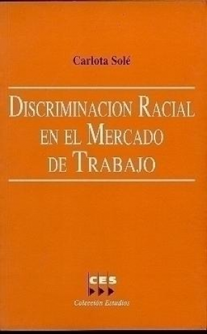 Cubierta de DISCRIMINACIÓN RACIAL EN EL MERCADO DE TRABAJO