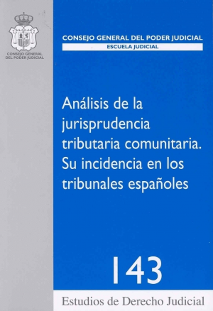 Cubierta de ANÁLISIS DE LA JURISPRUDENCIA TRIBUTARIA COMUNITARIA.