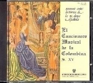 Cubierta de EL CANCIONERO MUSICAL DE LA COLOMBINA, S. XV
