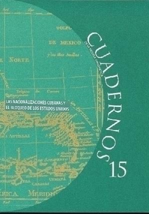 Cubierta de LAS NACIONALIDADES CUBANAS Y EL BLOQUEO DE LOS ESTADOS UNIDOS