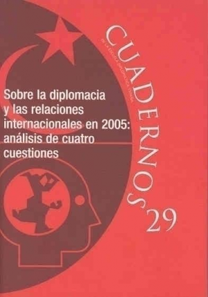 Cubierta de SOBRE LA DIPLOMACIA Y LAS RELACIONES INTERNACIONALES EN 2005
