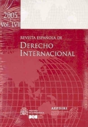 REVISTA ESPAÑOLA DE DERECHO INTERNACIONAL 2005