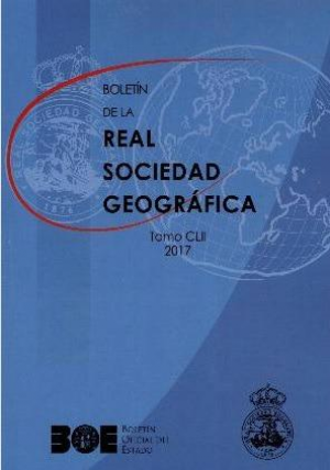 Cubierta de BOLETÍN DE LA REAL SOCIEDAD GEOGRÁFICA. Tomo CLII 2017