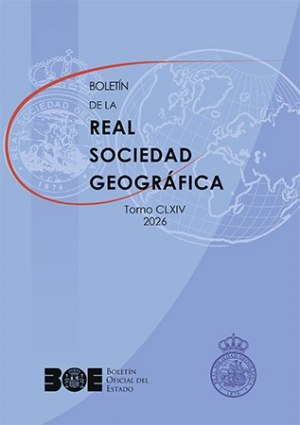 BOLETÍN DE LA REAL SOCIEDAD GEOGRÁFICA. TOMO CLXIV 2026