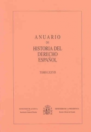 Cubierta de ANUARIO DE HISTORIA DEL DERECHO ESPAÑOL 2007
