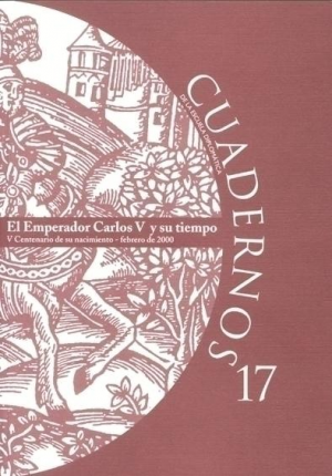 Cubierta de EL EMPERADOR CARLOS V Y SU TIEMPO (V CENTENARIO DE SU NACIMIENTO)