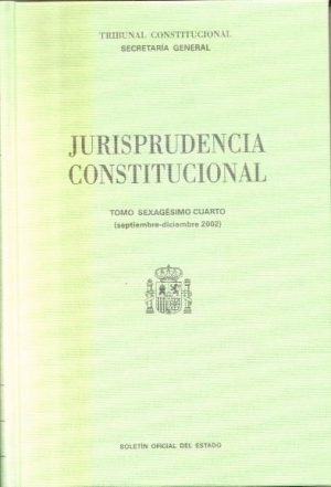 JURISPRUDENCIA CONSTITUCIONAL 2002