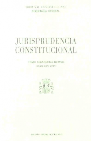 JURISPRUDENCIA CONSTITUCIONAL 2004