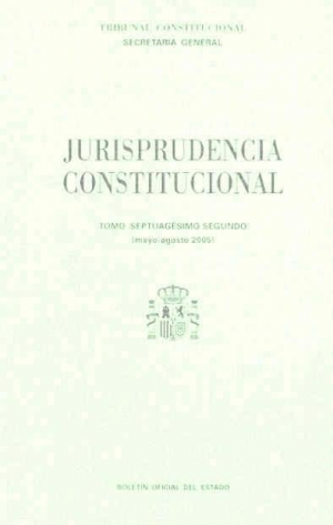 JURISPRUDENCIA CONSTITUCIONAL 2005