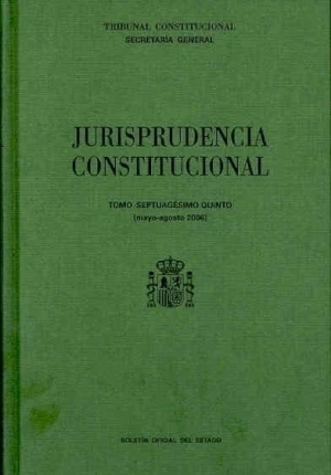 JURISPRUDENCIA CONSTITUCIONAL 2006