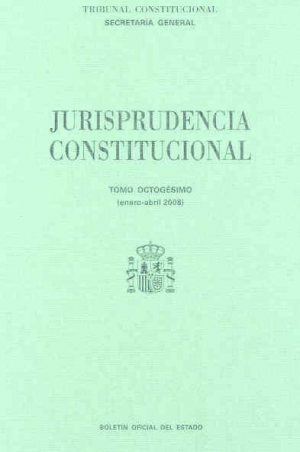JURISPRUDENCIA CONSTITUCIONAL 2008