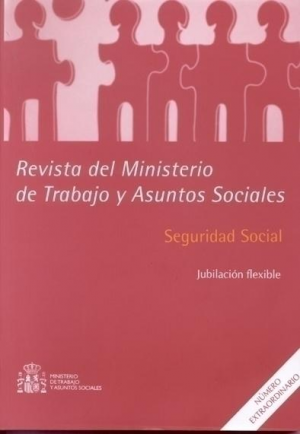 Cubierta de REVISTA DEL MINISTERIO DE TRABAJO Y ASUNTOS SOCIALES
 Nº EXTRARODINARIO