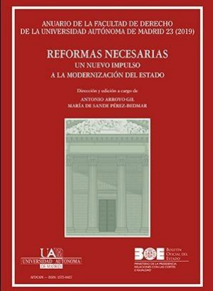 REFORMAS NECESARIAS. UN NUEVO IMPULSO A LA MODERNIZACIÓN DEL ESTADO