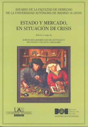 ESTADO Y MERCADO EN SITUACIÓN DE CRISIS