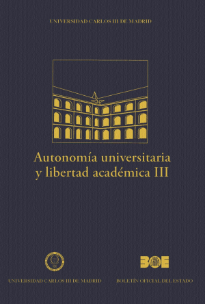 AUTONOMÍA UNIVERSITARIA Y LIBERTAD ACADÉMICA III