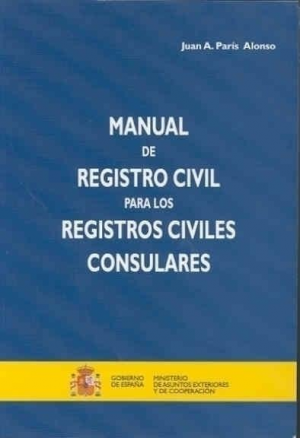 MANUAL DE REGISTRO CIVIL PARA LOS REGISTROS CIVILES CONSULARES