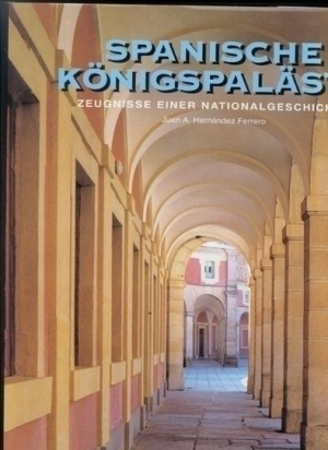 SPANISCHE KÖNIGSPALÄSTE