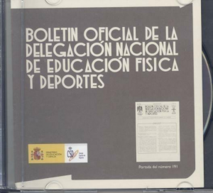 BOLETÍN OFICIAL DE LA DELEGACIÓN NACIONAL DE EDUCACIÓN FÍSICA Y DEPORTES