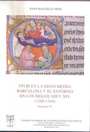 Cubierta de VIVIR EN LA EDAD MEDIA: BARCELONA Y SU ENTORNO EN LOS SIGLOS XIII Y XIV (1200-1344)