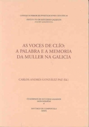 AS VOCES DE CLÍO: A PALABRA E A MEMORIA DA MULLER NA GALICIA