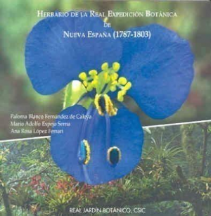 HERBARIO DE LA REAL EXPEDICIÓN BOTÁNICA DE NUEVA ESPAÑA (1787-1803)