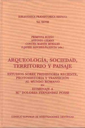 ARQUEOLOGÍA, SOCIEDAD, TERRITORIO Y PAISAJE