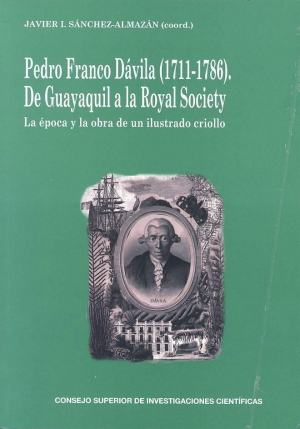 PEDRO FRANCO DÁVILA (1711-1786). DE GUAYAQUILA A LA ROYAL SOCIETY