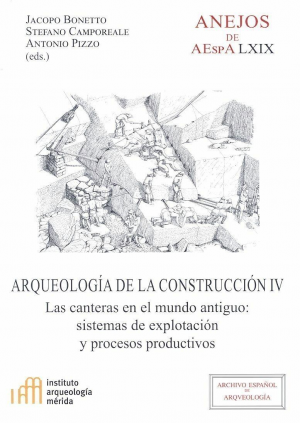 ARQUEOLOGÍA DE LA CONSTRUCCIÓN IV