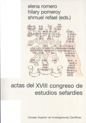 ACTAS DEL XVIII CONGRESO DE ESTUDIOS SEFARDÍES