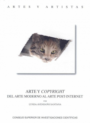ARTE Y COPYRIGHT: DEL ARTE MODERNO AL ARTE POST-INTERNET