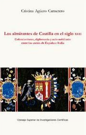 Cubierta de ALMIRANTES DE CASTILLA EN EL SIGLO XVII