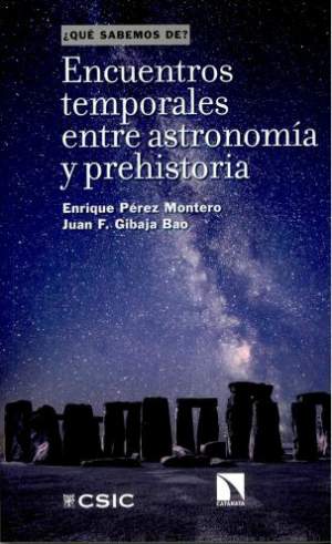 ENCUENTROS TEMPORALES ENTRE ASTRONOMÍA Y PREHISTORIA