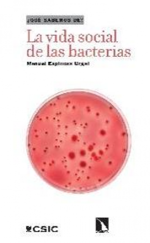 LA VIDA SOCIAL DE LAS BACTERIAS