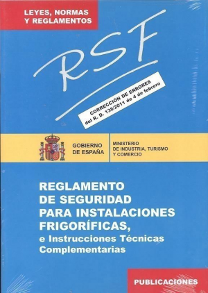 Cubierta de REGLAMENTO DE SEGURIDAD PARA INSTALACIONES FRIGORÍFICAS E ITC. RSF