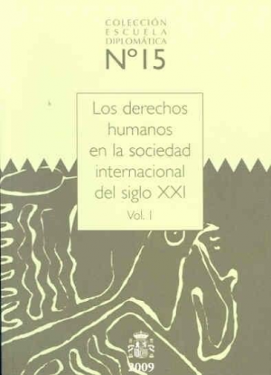 Cubierta de LOS DERECHOS HUMANOS EN LA SOCIEDAD INTERNACIONAL DEL SIGLO XXI