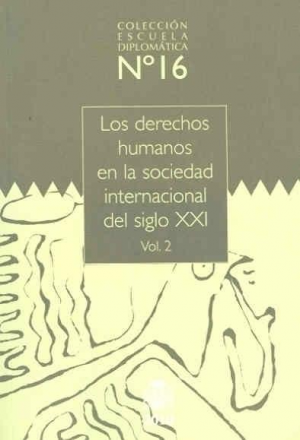 Cubierta de LOS DERECHOS HUMANOS EN LA SOCIEDAD INTERNACIONAL DEL SIGLO XXI