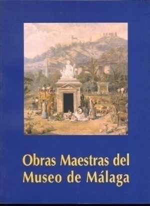 OBRAS MAESTRAS DEL MUSEO DE MÁLAGA