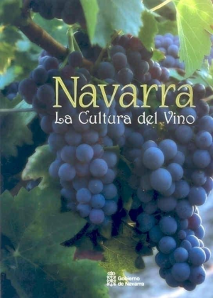 Cubierta de NAVARRA LA CULTURA DEL VINO