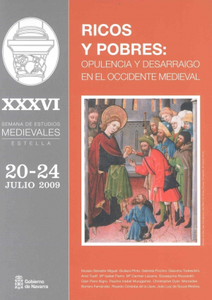 RICOS Y POBRES: OPULENCIA Y DESARRAIGO EN EL OCCIDENTE MEDIEVAL