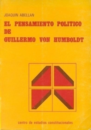 Cubierta de EL PENSAMIENTO POLÍTICO DE GUILLERMO VON HUMBOLDT