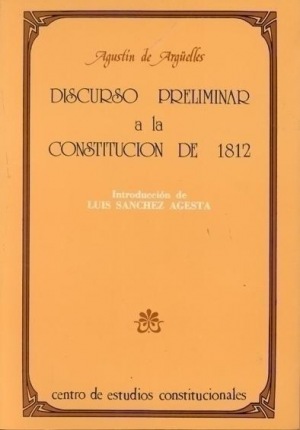 Cubierta de DISCURSO PRELIMINAR A LA CONSTITUCIÓN DE 1812